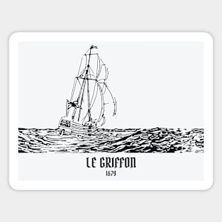 Le Griffon 1679 Ship Magnet